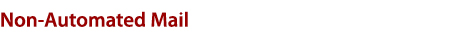 non automated mail heading