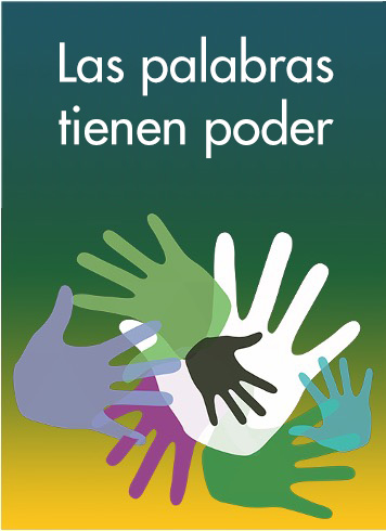 Las palabras tienen poder