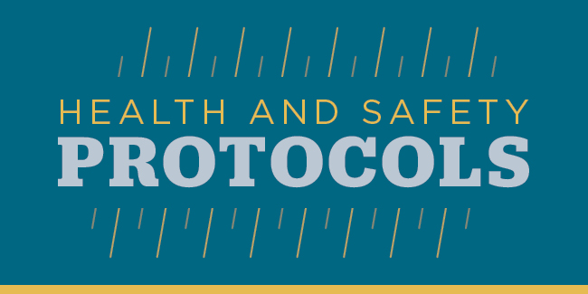 Health and safety protocols