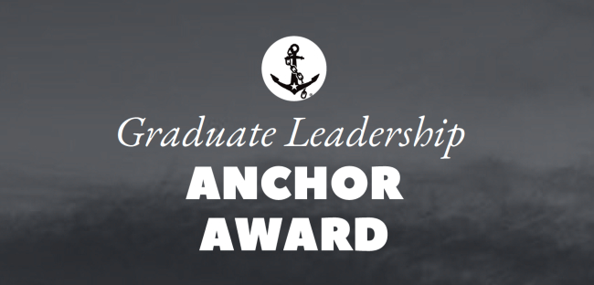 Graduate Leadership Anchor Award