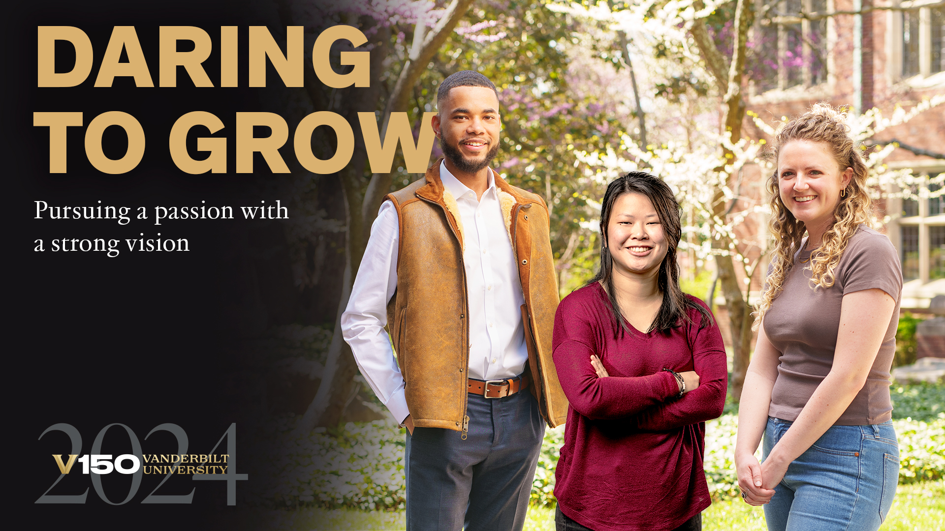 Image text reads: "Daring to Grow: Pursuing a passion with a strong vision." The image features lass of 2024 graduating students (from left to right) Trey Ferguson, Schyler Rowland and Kaitlyn Browning.