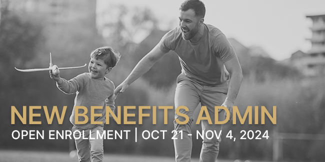 Open Enrollment 2025: New benefits administrator, processes