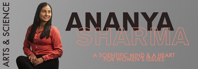 Ananya Sharma: A Scientific Mind and a Heart for Women’s Issues