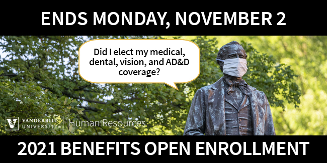 2021 Benefits Open Enrollment ends Monday, Nov. 2