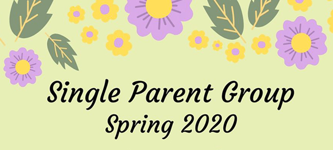 Single Parent Group Spring 2020