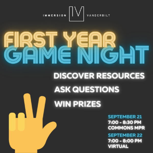 Immersion Vanderbilt First Year Game Night