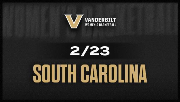 Vanderbilt Women's Basketball 2/23 South Carolina