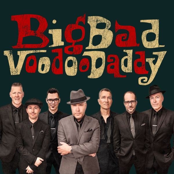 Big Bad Voodoo Daddy, featuring the band members in formal attire against a dark background.