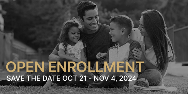 Image text reads: "Open Enrollment - Save the Dave: Oct. 21-Nov. 2, 2024" and features a black and white image of a family of four in the background.