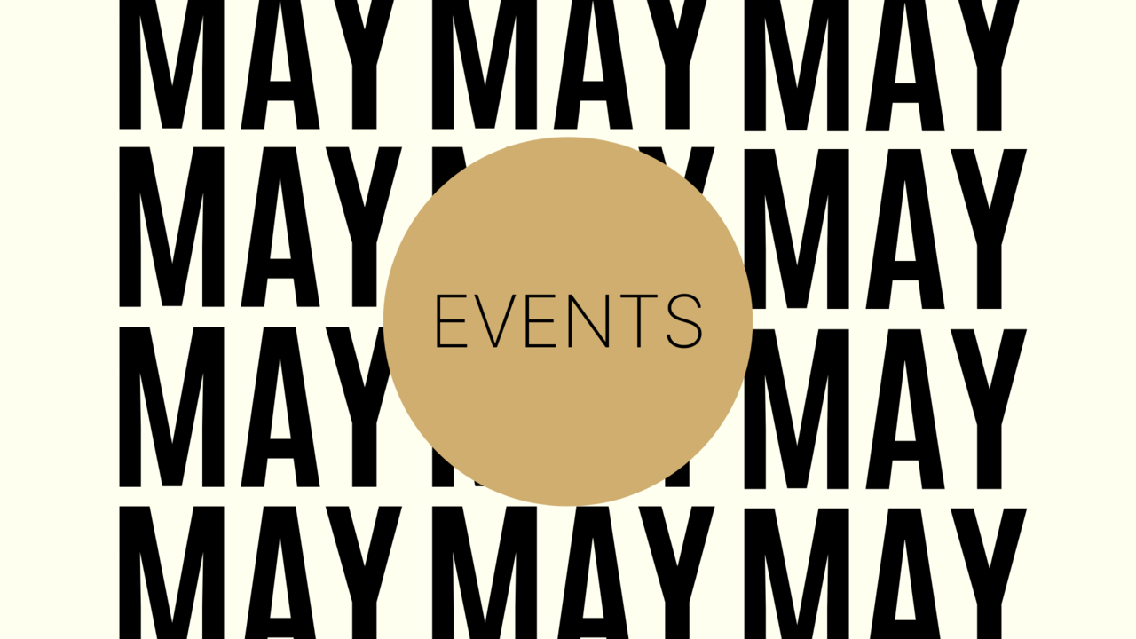 Graphic design featuring the word 'MAY' repeated in bold black text on a light background, with a gold circle in the center containing the word 'EVENTS' in black text.