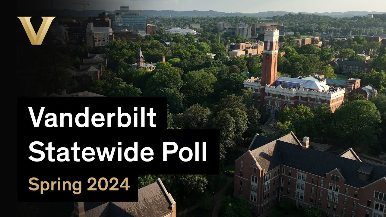 Thumbnail image for "Vanderbilt Statewide Poll Spring 2024" Youtube video.