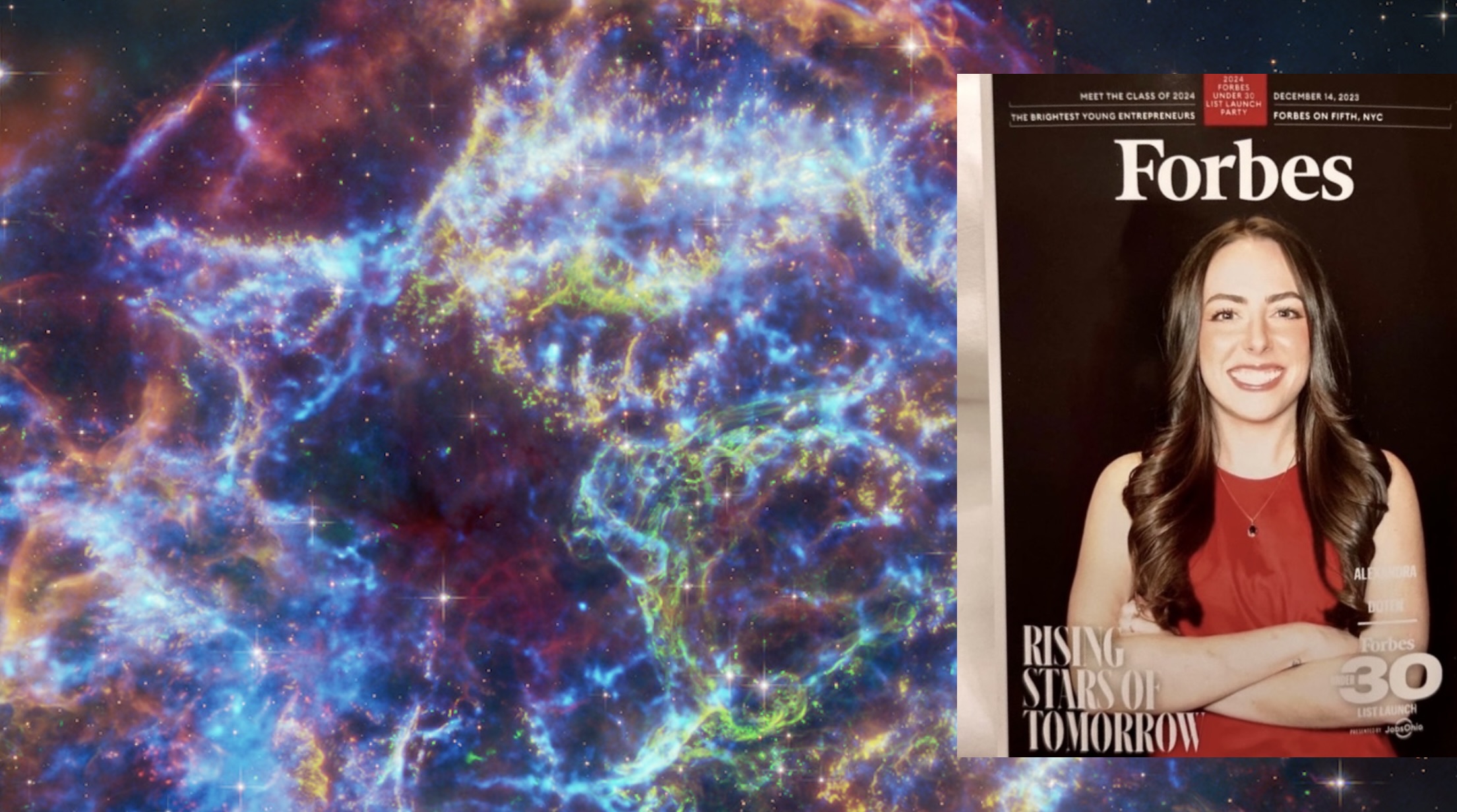 Alumna Alexandra Doten's Forbes '30 Under 30' story image is featured over a background of outerspace.