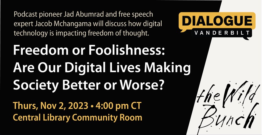 Dialogue Vanderbilt_Libraries_Wild Bunch lecture