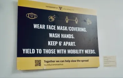Signs across campus help keep the Vanderbilt community safe.