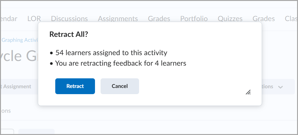 Confirmation dialog to retract feedback for learners with Retract and Cancel buttons.