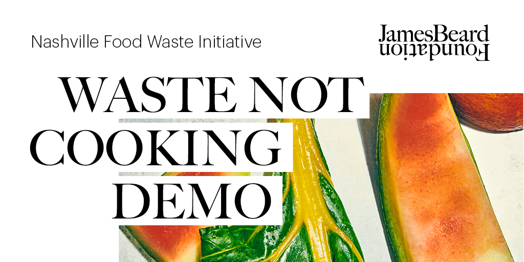 Waste Not Cooking Demo graphic