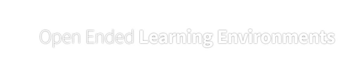 Open Ended Learning Environments (OELE) Lab