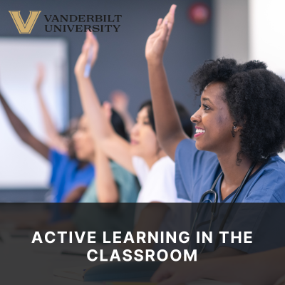 Active Learning in the Classroom