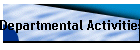 Departmental Activities
