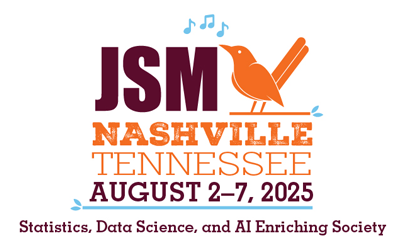 JSM Nashville Tennessee August 2-7, 2025. Statistics, Data Science, and AI Enriching Society. Logo includes a songbird.