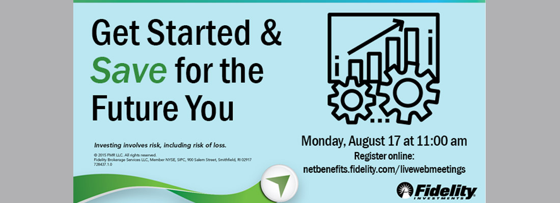 Get started and save for the future - Fidelity retirement savings workshop