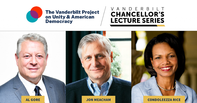 Vanderbilt Project on Unity and American Democracy: Al Gore, Jon Meacham, Condoleezza Rice