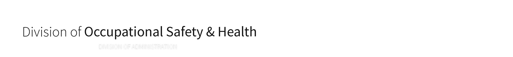 Division of Occupational Safety and Health