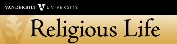 Religious Life E-Newsletter [Vanderbilt University]