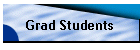 Grad Students