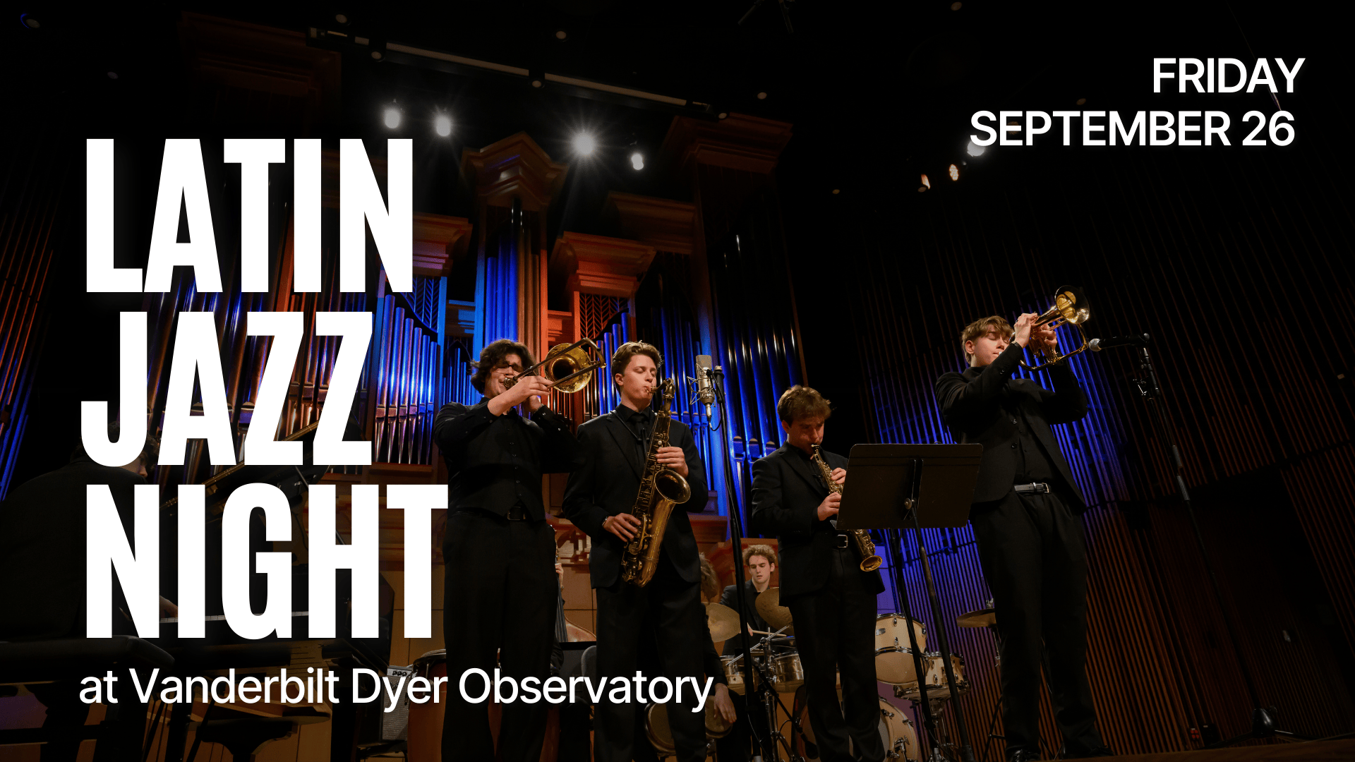 Promotional image for Latin Jazz Night at Vanderbilt Dyer Observatory, featuring musicians performing with brass and saxophone instruments.