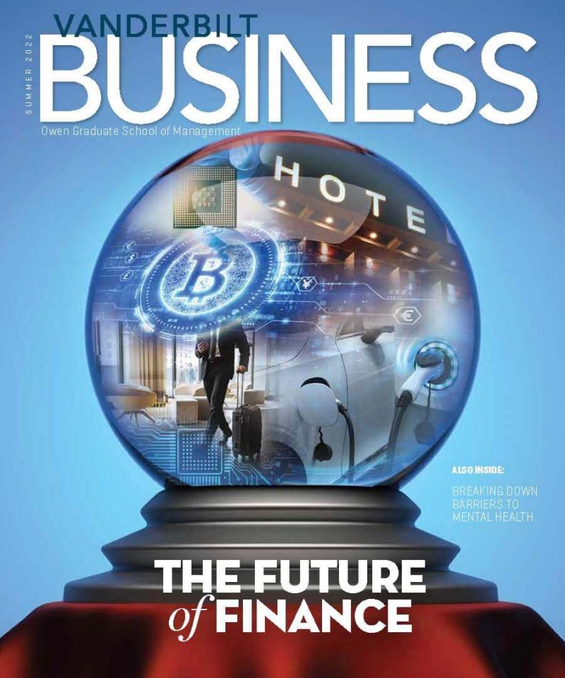 Vanderbilt Business Magazine Summer 2022 Edition