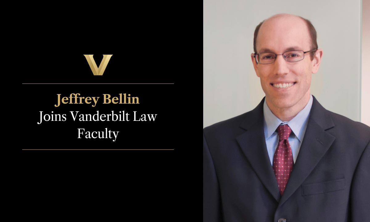 Jeffrey Bellin Professor of Law Vanderbilt