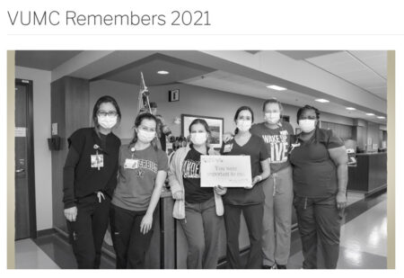 The VUMC Remembers virtual memorial service features staff testimonials of patients.