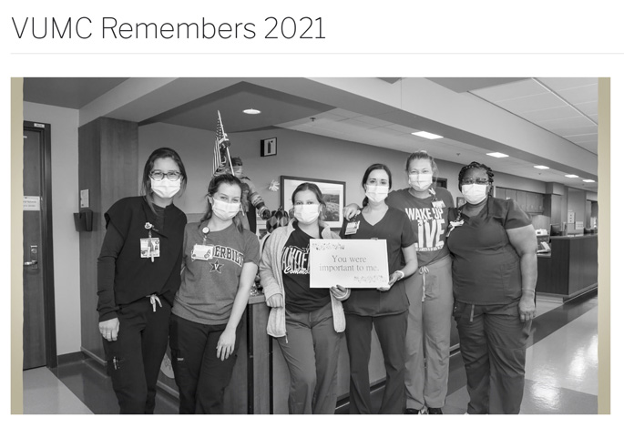 The VUMC Remembers virtual memorial service features staff testimonials of patients.