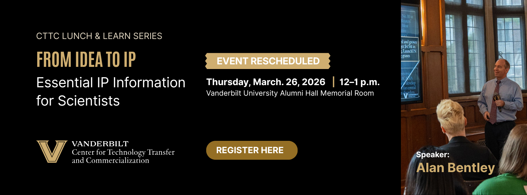 CTTC Lunch and Learn: From Idea to IP