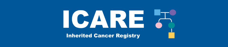 Inherited Cancer Registry (ICARE)