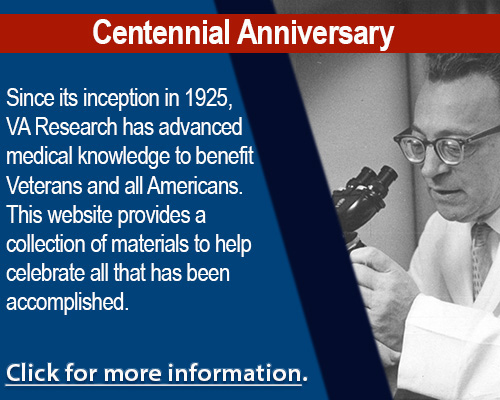 VA Research Centennial Anniversary