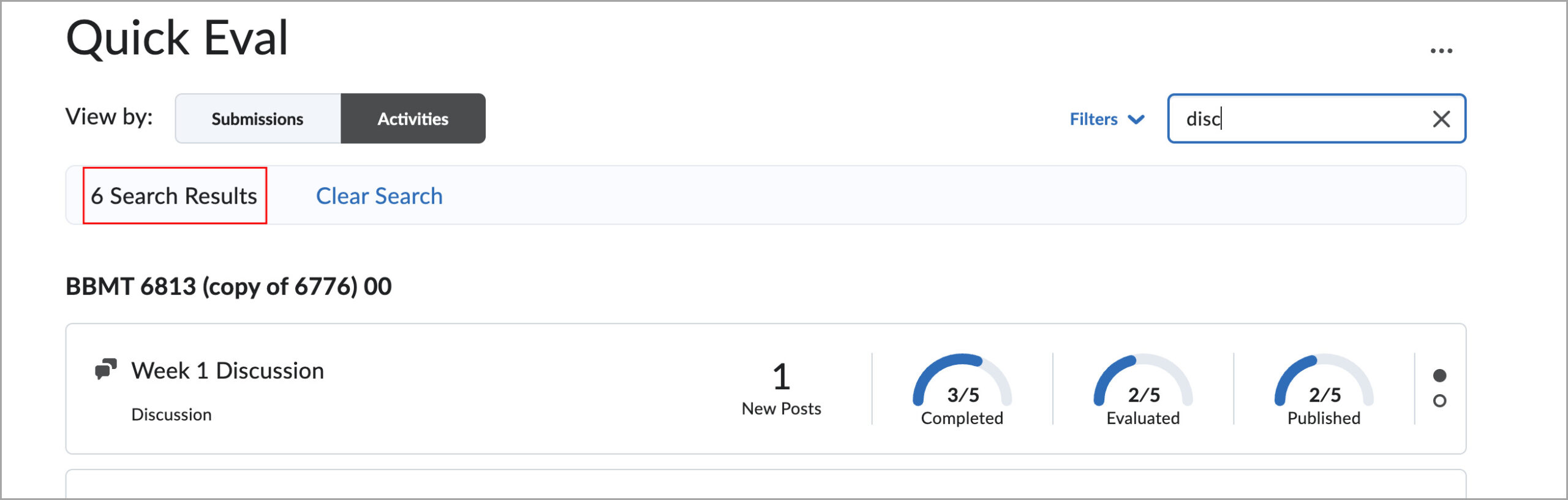 The Quick Eval page in Activities view with the search term entered in the search field. A highlighted label shows the number of search results.