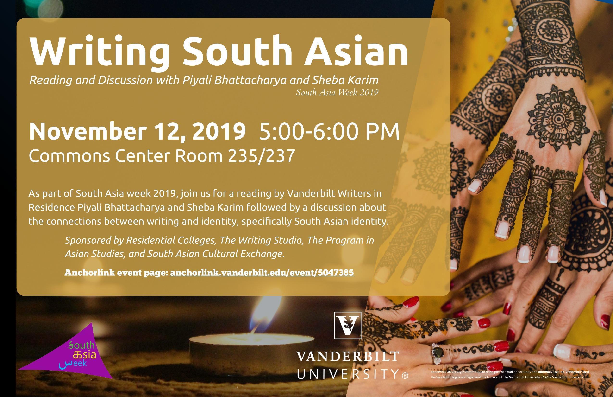 Poster promoting the Writing South Asian event on Tuesday 11/12 5-6pm featuring candles against a dark background on the left and a hands decorated with henna coming together on the right. In the foreground is text about the event itself.